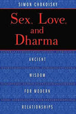 Sex, Love, And Dharma  Simon Chokoisky [PB] | 9781620552872