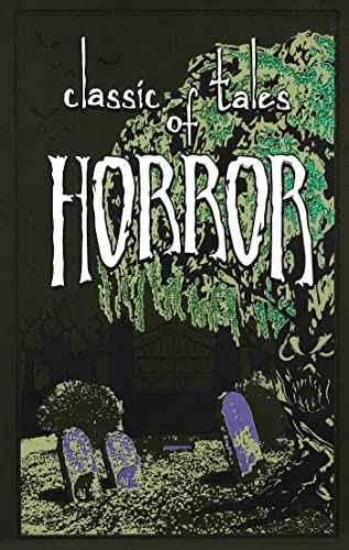 Classic Tales Of Horror  Thunder Bay Press, Editors Of [HB] | 9781626864658