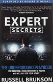 Expert Secrets: The Underground Playbook for Creating a Mass Movement of People Who Will Pay for Your Advice by Russell Brunson | Paperback | HMS-9781683504580
