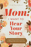 Mom, I Want to Hear Your Story : paperback image 1