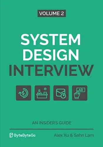 System Design Interview – An Insider's Guide: Volume 2 by Various Authors | Paperback | 9781736049112