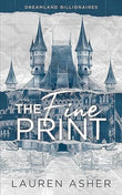 The Fine Print: Dreamland Billionaires, Book 1 by Lauren Asher | Paperback | 9781737507710 | S-9781737507710 Nybookshub