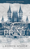 The Fine Print: Dreamland Billionaires, Book 1 by Lauren Asher | Paperback | 9781737507710 | S-9781737507710 Nybookshub