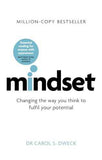 Mindset: How You Can Fulfil Your Potential  Carol Dweck [PB] | 9781780332000