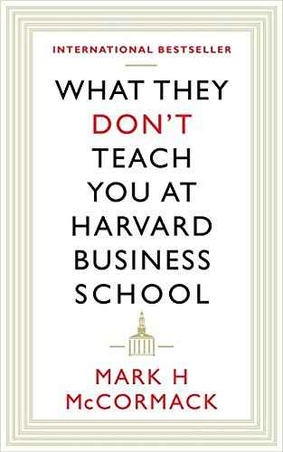 What They Dont Teach You At Harvard Business School  Mccormack, Mark [PB] | 9781781253472