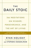 The Daily Stoic: 366 Meditations on Wisdom ... by Ryan Holiday | Paperback | HMS-9781781257654