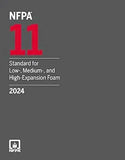 NFPA 11, Standard for Low-, Medium-, and High-Expansion Foam (2024) | NFPA Format | 9781455931101 | Paperback