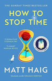 How to Stop Time by Matt Haig | Paperback | HMS-9781838858476