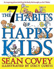 The 7 Habits Of Happy Kids – Sean Covey [PB] | 9781847384317