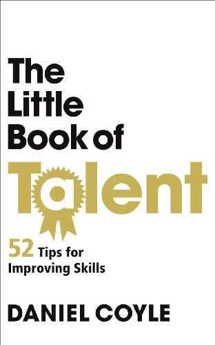 Little Book Of Talent, The (Lead Title)  Coyle, Daniel [PB] | 9781847946799