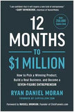 12 Months to $1 Million by Ryan Daniel Moran | Paperback | 978-1948836951 | HMS-9781948836951