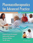 PHARMACOTHERAPEUTICS FOR ADVANCED PRACTICE 5TH ED by Virginia Poole Arcangelo | Paperback | HMS-9781975160593