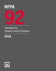NFPA 92, Standard for Smoke Control Systems (2024) Perfect Paperback | NFPA Format | 9781455931224 | Paperback