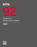 NFPA 92, Standard for Smoke Control Systems (2024) Perfect Paperback | NFPA Format | 9781455931224 | Paperback
