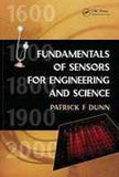 Fundamentals of Sensors for Engineering and Science. CRC Press. 2011.