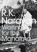 Waiting For The Mahatma by R.K. Narayan (ISBN: 9788185986067)