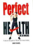 Perfect Health in 20 Weeks by Chandel Amar (ISBN: 9788122007817)