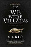 If We Were Villains (Paperback)- M. L. Riob