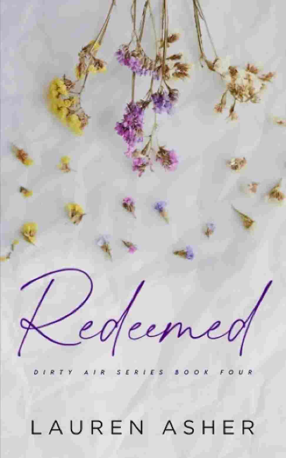 Redeemed (Dirty Air Series) (Paperback) – Lauren Asher image 1