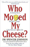 (Who Moved My Cheese? : An Amazing Way To Deal With Change In Your Work And In Your Life) Author: Spencer Johnson Published On (June, 2006)