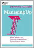 Managing Up: Forge Strong Ties, Set Clear Expectations, Promote Your Ideas (20 Minute Manager) by Na (ISBN: 9781625270849)
