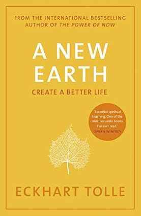 A New Earth The life-changing follow up to The Power of Now. My No.1 guru will always be Eckhart Tolleâ€™ Chris Evans