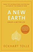 A New Earth The life-changing follow up to The Power of Now. My No.1 guru will always be Eckhart Tolleâ€™ Chris Evans