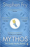 By Stephen Fry Mythos The Greek Myths Retold (Stephen Fry's Greek Myths) Paperback - 26 July 2018