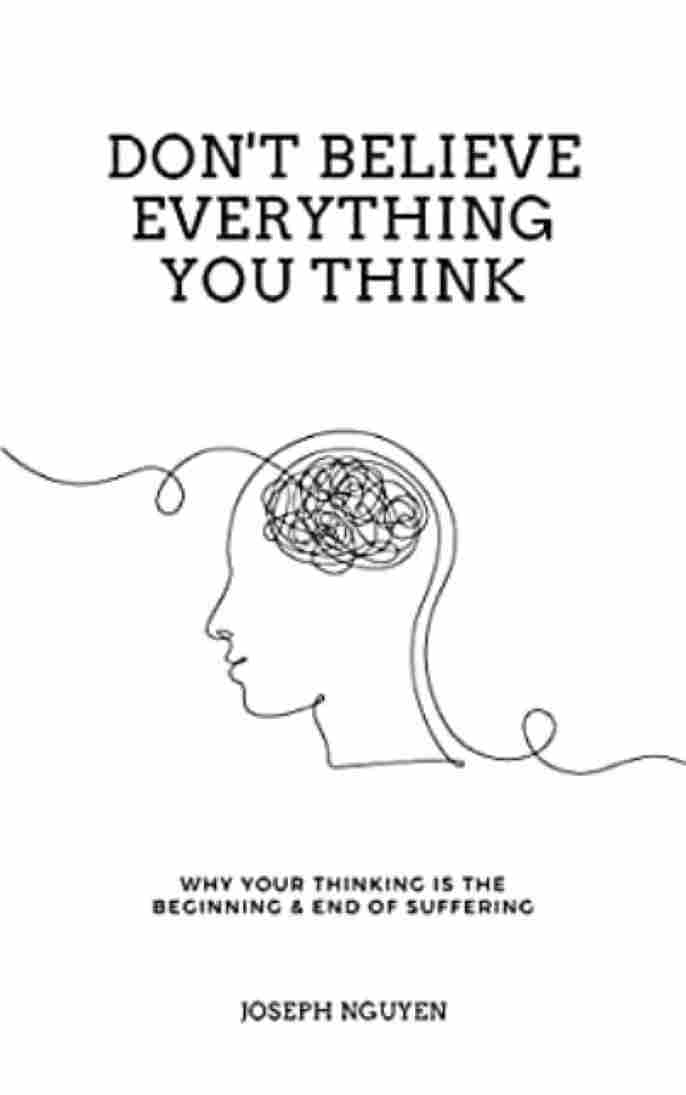 Don't Believe Everything You Think (Paperback) - Joseph Nguyen image 1