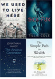 The Simple Path to Wealth :  Sick Fux :  The Anxious Generation :  We Used to Live Here =  paperback image 1