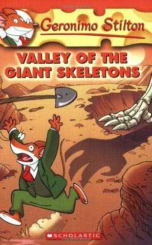 Geronimo Stilton #32 Valley Of The Giant Skeletons by Stilton Geronimo (ISBN: 9780545021326)