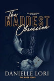 The Maddest Obsession + The Sweetest Oblivion -Set of 2 – Danielle Lori image 3