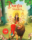 Durga Stories: 10 Illustrated Stories of Goddess Durga for Children I Hindu Mythology | Indian Gods and Goddesses | Bedt by Na (ISBN: 9789815323481)