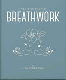 The Little Book of Breathwork by Oh (ISBN: 9781035433544)