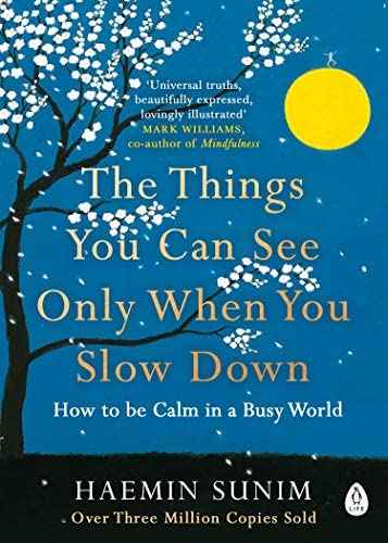NEW-The Things You Can See Only When You Slow Down (Lead Title)