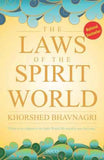 The Laws of The Spirit World by Khorshed Bhavnagari (2009-01-01)