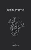 Kunex Getting Over You Paperback – 1 January 2013 image 1