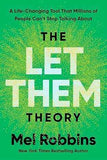 The Let Them Theory: A Life-Changing Tool That Millions of People Can't Stop Talking About PAPERBACK
