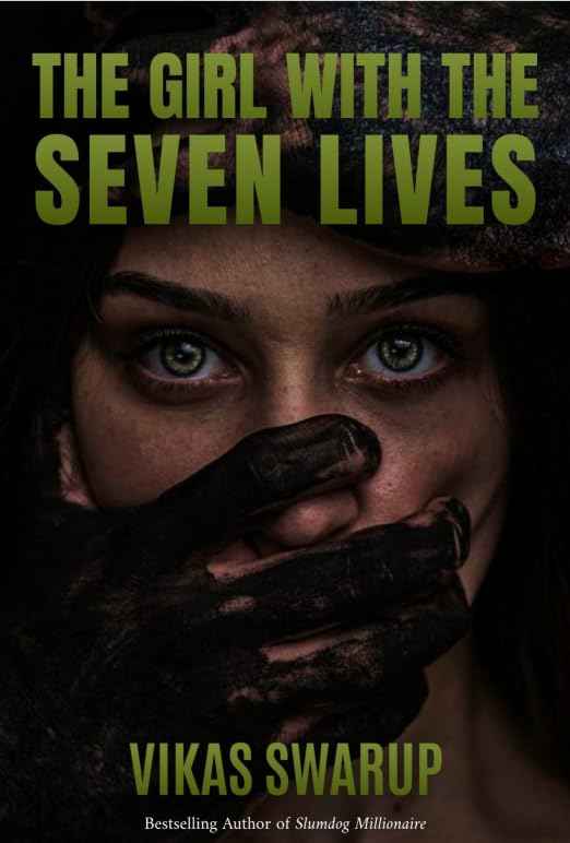 The girl with the seven lives by Vikas Swaroop (ISBN: 9788197278907)