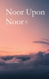 Noor Upon Noor (Paperback) image 1