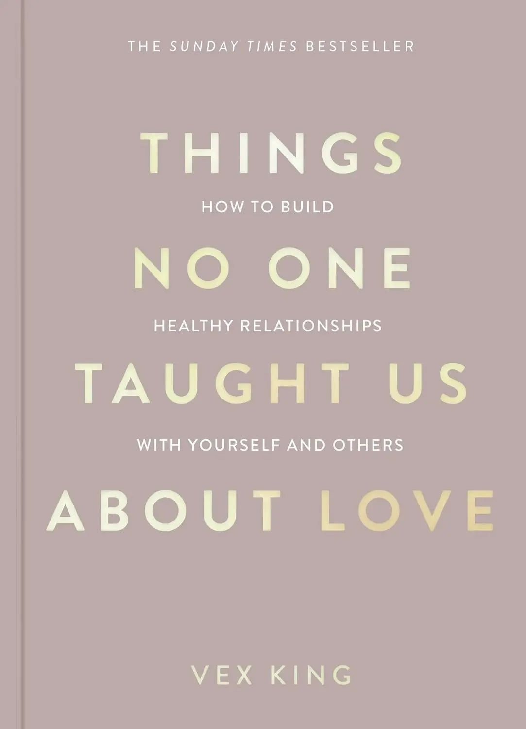 Things No One Taught Us About Love - Paperback image 1