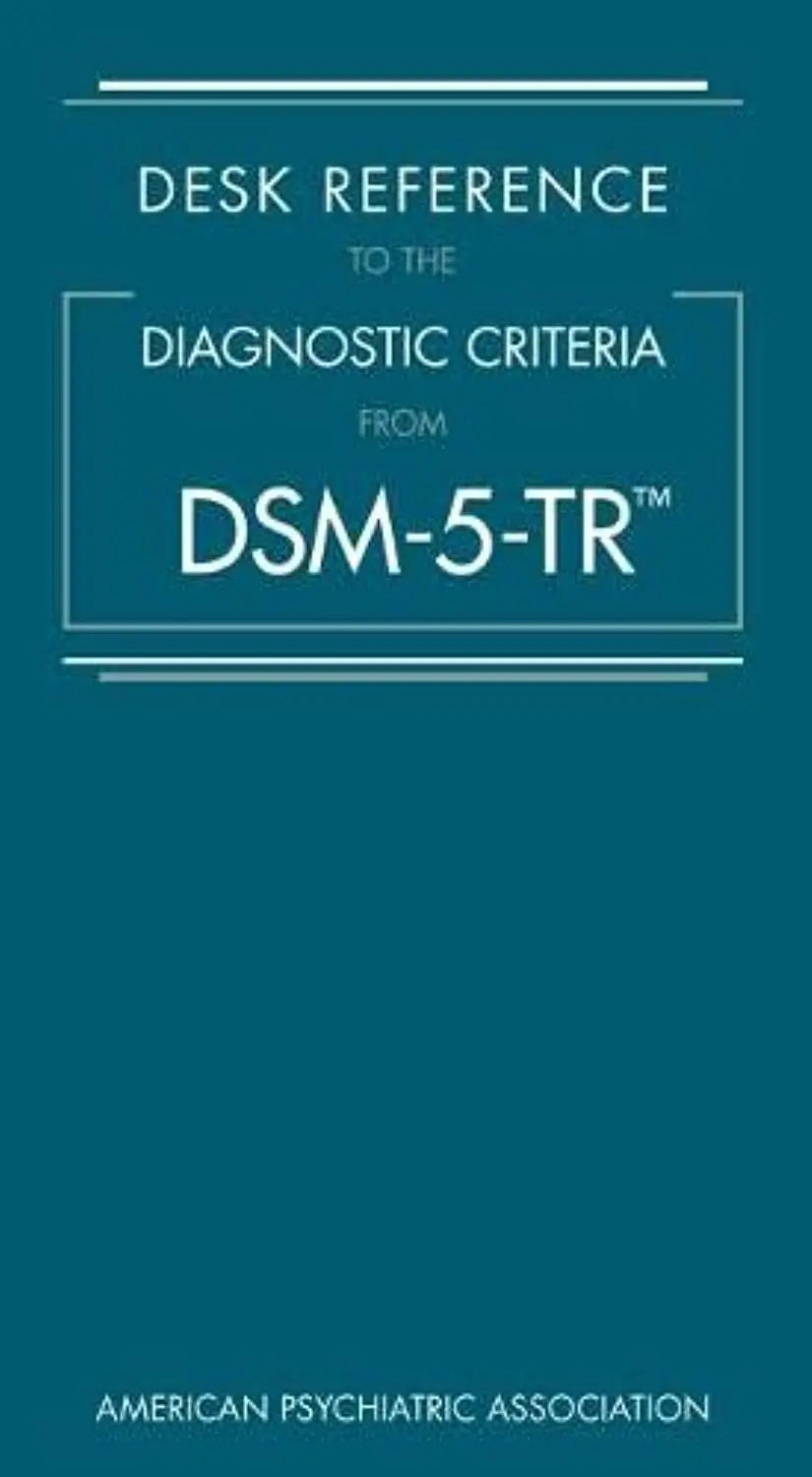 DESK REFERENCE TO THE DIAGNOSTIC CRITERIA FROM DSM-5-TR - PAPERBAKC image 1