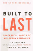 Built to Last: Successful Habits of Visionary Companies (Good to Great, 2) -PaperbackÐ by Jim Collins, Jerry I Porras