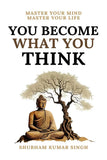 You Become What You Think - Paperback image 1