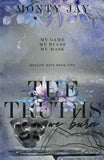 The Truths we Burn (The Hollow Boys) PaperbackÐ   by Monty Jay