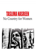 No Country For Women by Taslima, Nasrin (ISBN: 9788189766641)