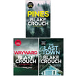 The Wayward Pines Trilogy Books Collection Set By Blake Crouch(Pines, Wayward & The Last Town)