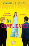 It's Complicated: -PaperbackÐ  by Camilla Isley