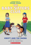 BABY-SITTERS CLUB GRAPHIC NOVEL BOOK #10: KRISTY AND THE SNOBS by Ann M Martin (ISBN: 9789354710315)