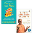 Gaur Gopal Das 2 Books Collection Set:- Life's Amazing Secrets: How To Find Balance And Purpose In Your Life, Energize Your Mind: Learn The Art Of Mastering Your Thoughts, Feelings And Emotions